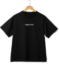 Never Stop T-Shirt